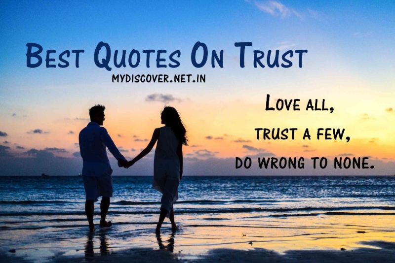 Best Quotes On Trust And Trust Issues My Discover