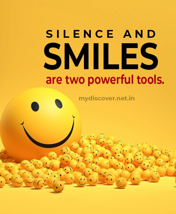 smile quotes, silence and smiles ae two powerful tools