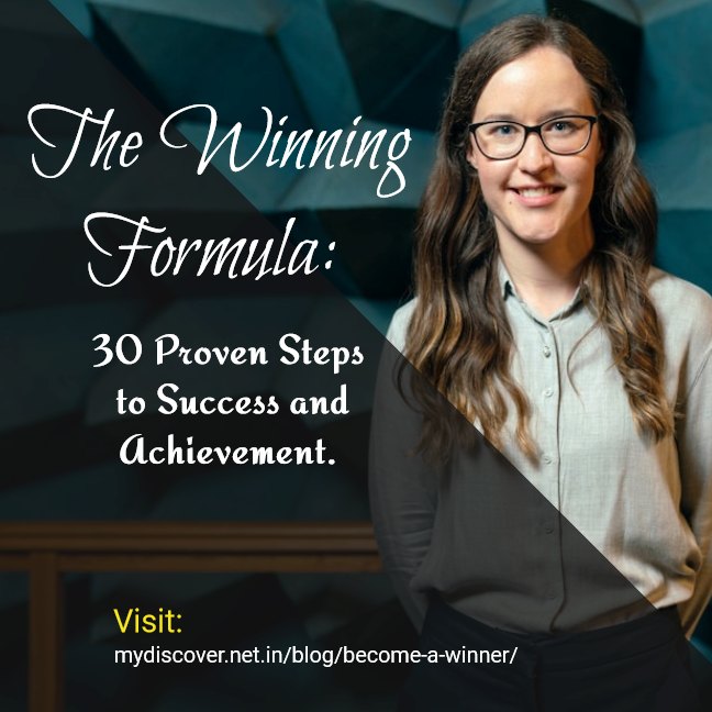 The Winning Formula 30 Proven Steps to Success and Achievement. Become a winner