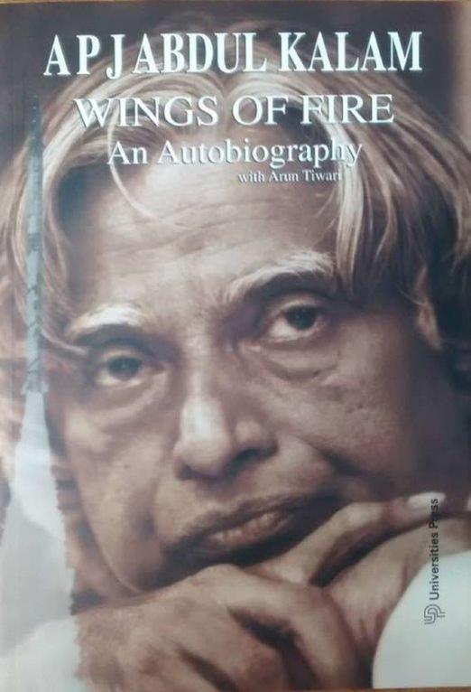 Wings of Fire" by Dr. A.P.J. Abdul Kalam